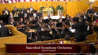 "How Great Thou Art with Symphony No. 5", Sanctified Symphony Orchestra