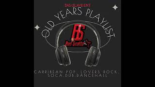 BAD SCATTA PRESENTS OLD YEARS PLAYLIST V.1