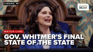 LIVE: Governor Whitmer gives final State of the State Address