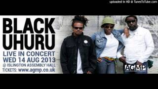 AGMP presents BLACK UHURU live in London Wednesday 14 August 2013