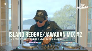 🌴 Island Waves Vol. 2 | Island Reggae & Jawaiian DJ Mix | Chill Vibes ft. Kolohe Kai, J Boog, Fiji