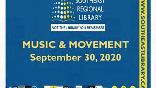Music & Movement: September 30 @ the Weyburn Public Library