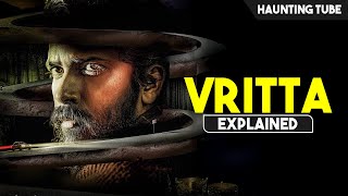 Kannada Horror-Thriller with Amazing Twist at End - VRITTA Explained in Hindi | Haunting Tube