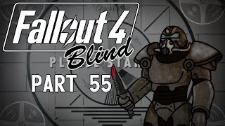 Fallout 4 - Blind | Part 55, Jebaited