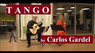 "Tango" by Carlos Gardel (arr.:for Violin and Guitar) played by Duo Crescendo #tango #tangoargentino