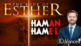 Is JD Vance 'HAMAN' (HAMEL) from the Book of Esther?   Watch PURIM 2026!💥