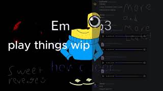 EMZY LEAK 2 - PLAYTHINGS WIP