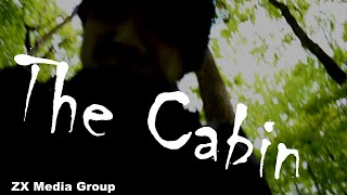 The Cabin -- Episode 2 Two Years Earlier
