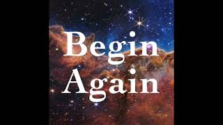 Begin Again Podcast: (Dis)Integrate