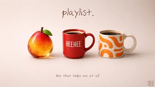 𝐏𝐥𝐚𝐲𝐥𝐢𝐬𝐭 ☕ Music to play right after opening the café | Not-too-much groove