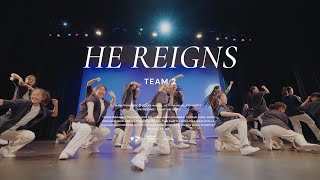 SF God's Image – Team 2 "He Reigns" (2022)