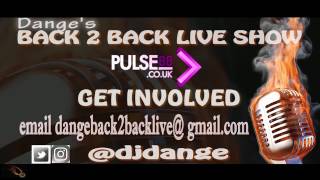 Tubbyboymusic DANGE'S BACK2BACK LIVE Pulse88Radio