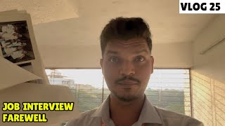 JOB INTERVIEW 👨🏻‍💼| SENIORS KE FAREWELL KI TAYARI 🎉| #VLOG25
