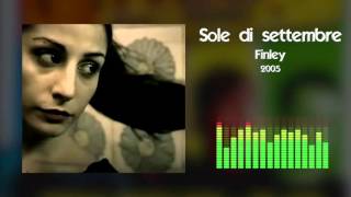 FINLEY - Sole di Settembre (Lyrics Video)