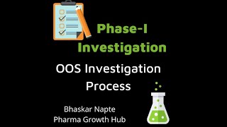 Out Of Specification (OOS) Investigation Phase Ia & Phase Ib (MHRA)