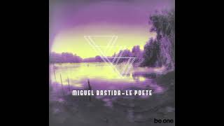 Miguel Bastida - Dreamer  (Original Mix)
