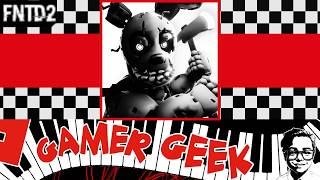 Gamer Geek Bounds First Out The Traps Testing Another Unit in Five Nights Td 2