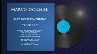 Classic tenor-  Six String Bass Tapping By ( Marco Tacchini) 2008