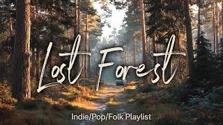 Lost Forest | Indie Folk Study Sessions #09