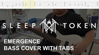 Sleep Token - Emergence (Bass Cover with Tabs)