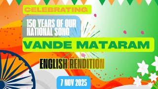 Celebrating 150 Years of Vande Mataram| English Rendition| For Important GK Info see Description |