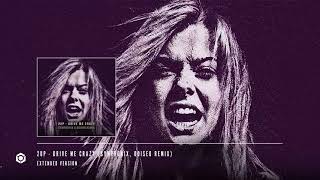 2UP - Drive Me Crazy (Symphonix, Odiseo Remix) - Extended Version