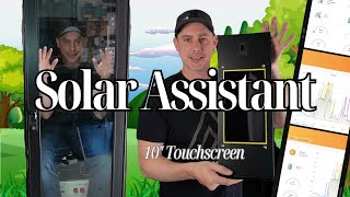 Solar Assistant With A 10" Touchscreen Best Way To Monitor Your System
