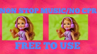 NON STOP MUSIC/NO CPR/FREE TO USE