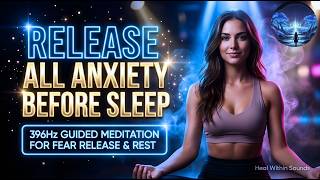 396Hz Guided Meditation for Fear Release & Deep Healing Sleep #guide #healing #ai 