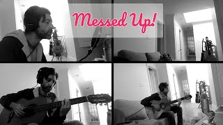 Messed Up! - Feeling Messed Up - Music/New Song by Julian Smit