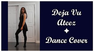 Deja Vu - Ateez (Dance Cover)