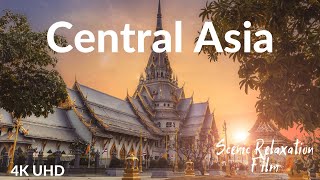 Central Asia 4K - Scenic Relaxation Film With Calming Music