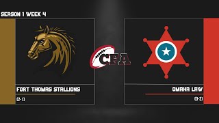 CFA S1: Week 4 - Fort Thomas (2-1) at Omaha (0-3)