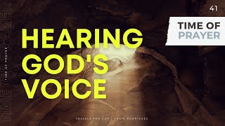 Hearing God's Voice | Time of Prayer 41