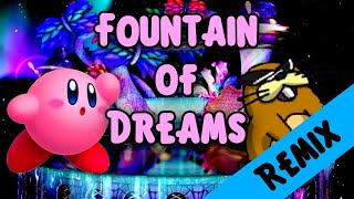 Fountain of Dreams Remix (Commission)