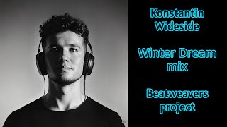 Konstantin Wideside - Winter Dream mix