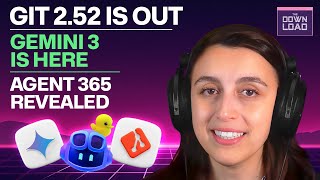 The Download: Git 2.52, Gemini 3, a private file converter & more
