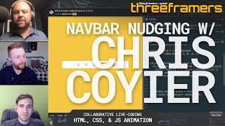 Navbar Nudging w/ Chris Coyier | THREEFRAMERS Collaborative Animation Tutorial |  @keyframers 2.14.0
