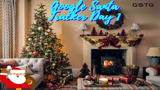Google Santa Tracker Day 1