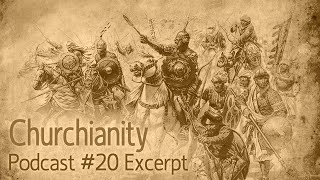 Churchianity Part 20: Crusade Aftermath