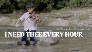 I NEED THEE EVERY HOUR -Violin