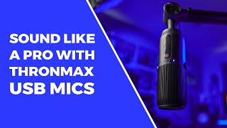 How to Sound like a Podcast/Zoom Meeting Pro w/Thronmax Mics