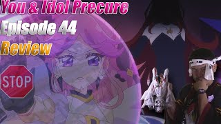 Weakest Villain Ever: You & Idol Precure Episode 44 Review