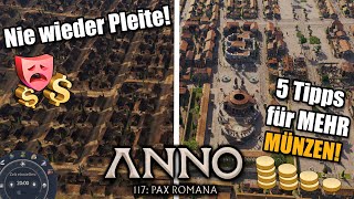 NEVER BROKE AGAIN in ANNO 117! - 5 tips for more income and money in the early game!