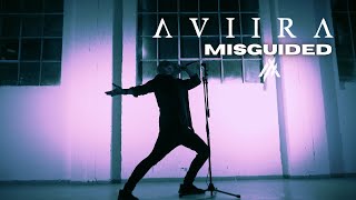 AVIIRA - Misguided (Official Video)