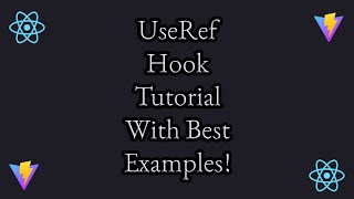 UseRef Hook With Best Examples | Complete React JS Tutorial For Beginners In Hindi