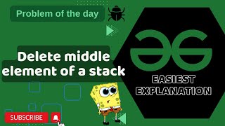 Delete middle element of a stack | POTD | GFG Problem of the Day | C++ | Java | Python