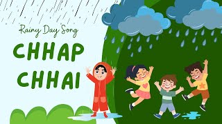 Rain Song For Children | Chhap Chhai | Rainy Day Song | Nursery Rhymes For Kids | Hindi Rhymes