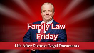 What Documents Update After Divorce? | Divorce Legal Steps