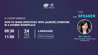 WEBINAR - How To Work Effectively With (Almost) Everyone In A Diverse Workplace | FSOFT AI Center